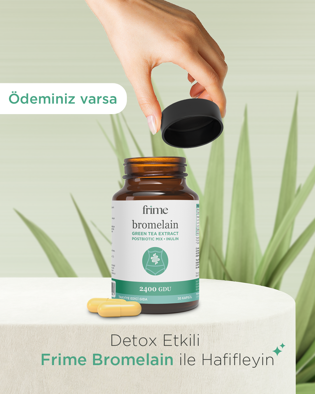 Ödem Atıcı, Detox, Bromelain, Yeşil Çay Ekstresi, Inülin Prebiyotik , Postbiyotik